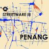 streetware III Penang